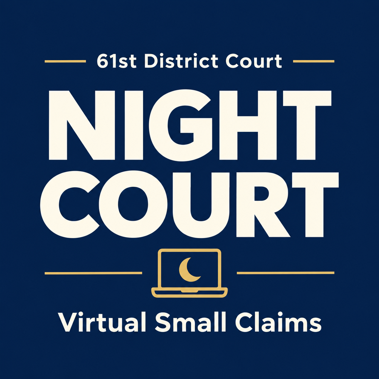 61st District Court Launches Virtual Night Court for Small Claims Cases